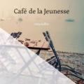 Couverture du livre Café de la jeunesse