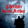 L'Héritier du roi Arthur