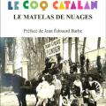 Le Coq Catalan, prose et poèmes d'Albert Bausil, poète catalan